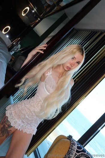 Full leaked Kenzie reeves private onlyfans photo